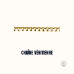 La chaine vénitienne - guide des mailles de colliers chez Charles Arteon Joaillerie